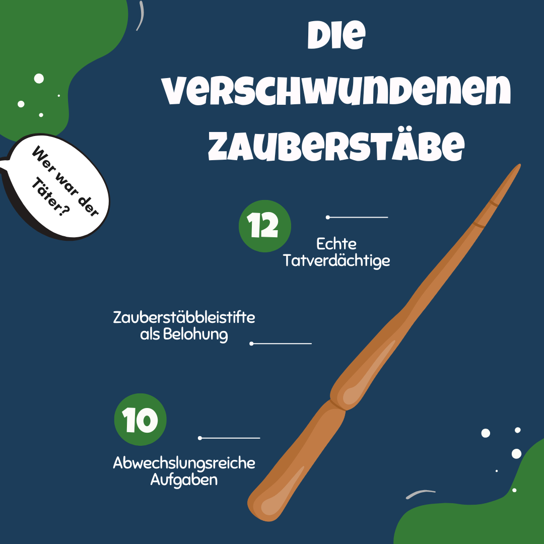 Die verschwundenen Zauberstäbe